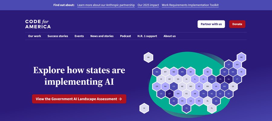 The Code for America homepage. The headline reads Explore how states are implementing AI, beside a hexagon map of the United States with each state as a tile in shades of purple. A button reads View the Government AI Landscape Assessment. The navigation lists Our work, Success stories, Events, News and stories, Podcast, H.R. 1 support, and About us.